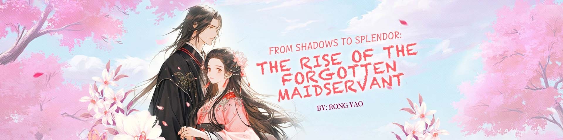 The Rise of the Forgotten Maidservant